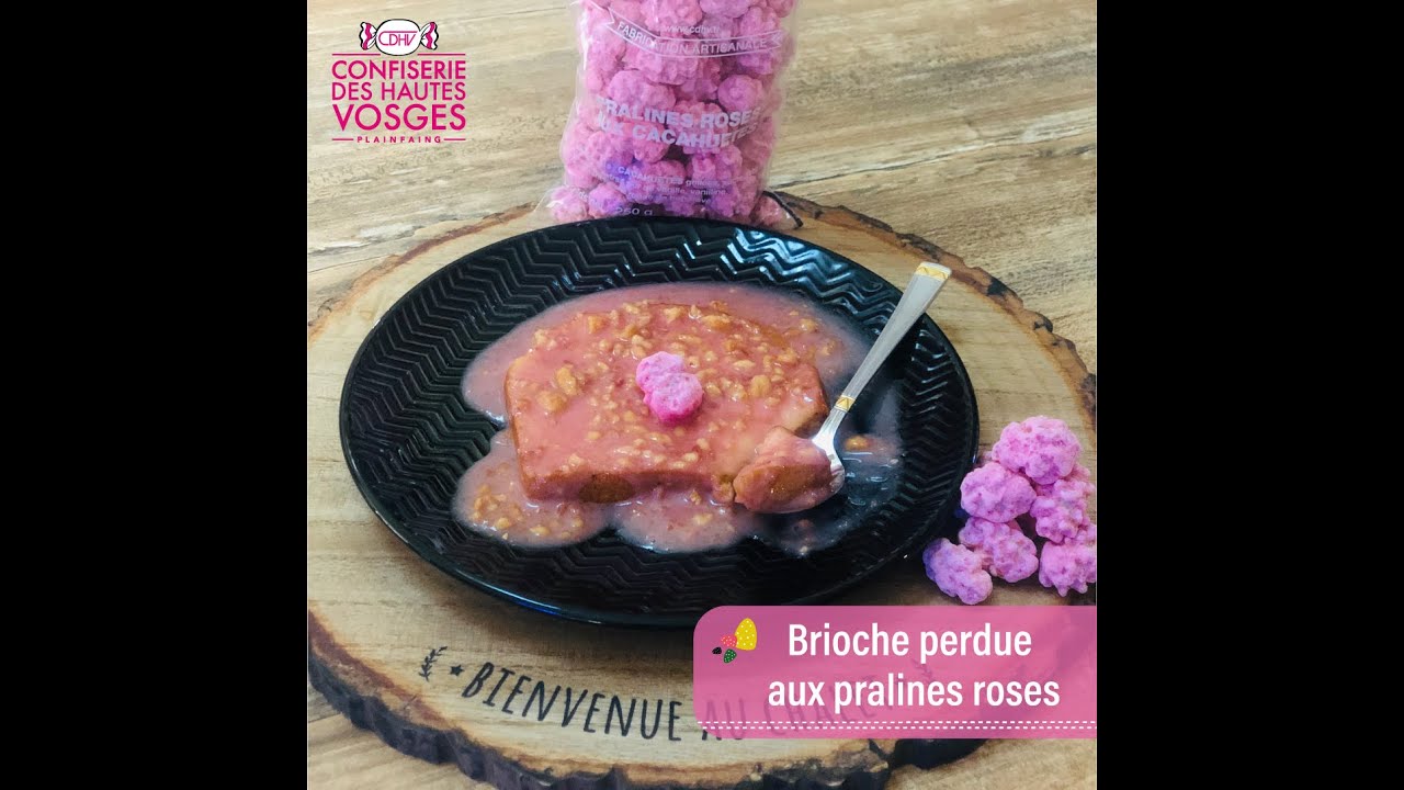 #19 Brioche perdue aux pralines roses